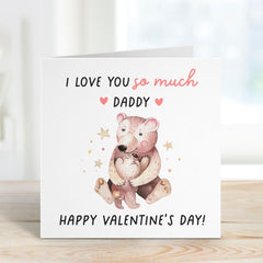 Cutevalentine's Day Card For Dad From Daughter Or Son Heartwarming Card For Daddy Thoughtful Gift For Father’Svalentine's Day