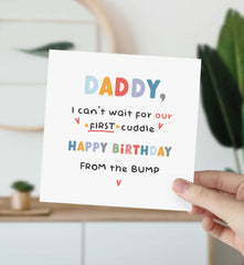 Daddy To Be Birthday Card I Can'T Wait For Our First Cuddle Happy Birthday From The Bump 1St Birthday Dad Greeting Card For New Dad Card