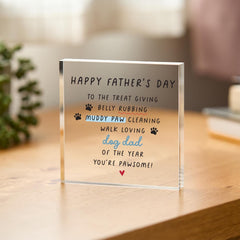 Dog Dad Father's Day Gift Funny Acrylic Keepsake for Pet Lovers Treat Giving Muddy Paw Cleaning Dog Owner Plaque