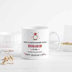 Engagement Valentine's Day Mug or Coaster Funny Gift for Fiance Romantic Coffee Cup for Engaged Partner Him Her Unique Valentine's Day Gift