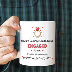 Engagement Valentine's Day Mug or Coaster Funny Gift for Fiance Romantic Coffee Cup for Engaged Partner Him Her Unique Valentine's Day Gift