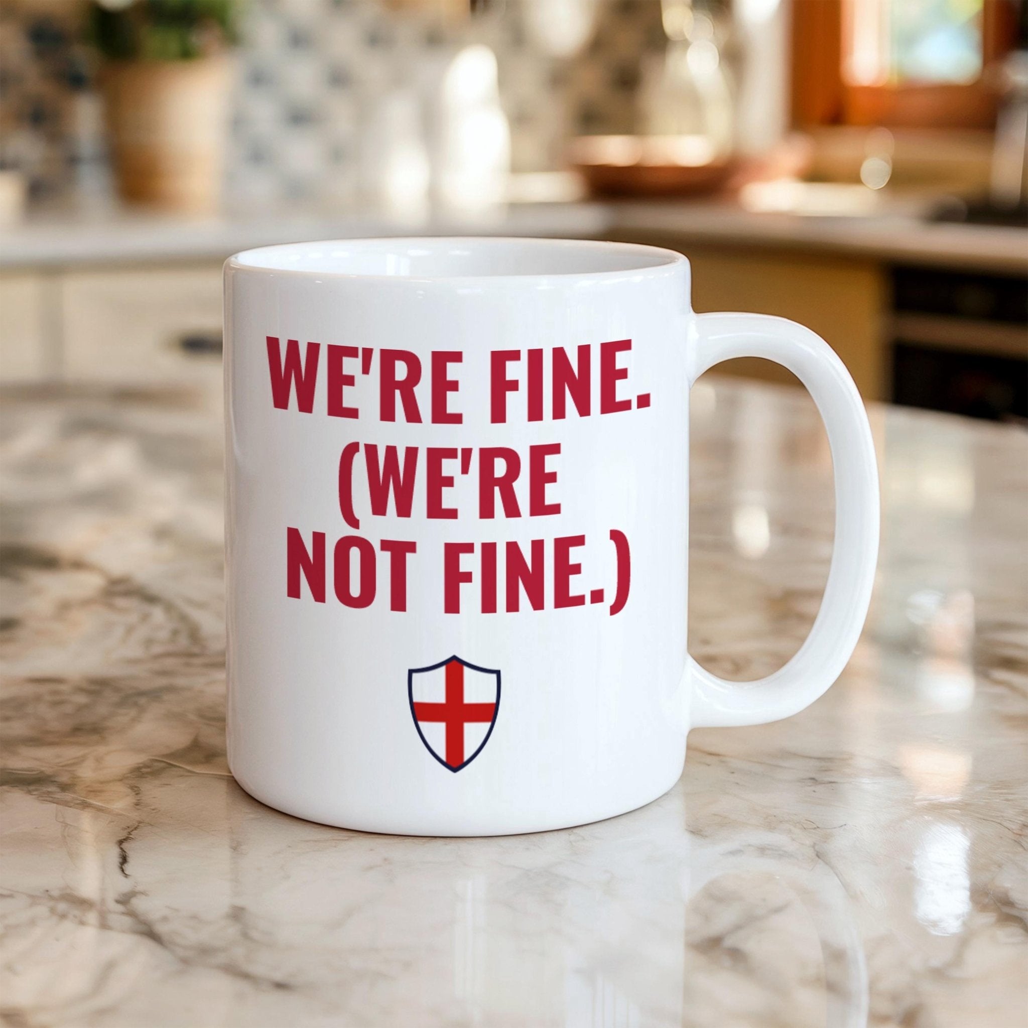 England Football Mug – We're Fine Match Day Coffee Mug for England Fans