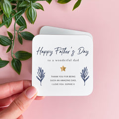 Father's Day Coaster for Dad Cute Thank You Gift from Child Keepsake Present with Name and Message for a Wonderful Father