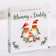 First Christmas as Mummy and Daddy Acrylic Plaque Cute Robin Family Keepsake Gift for New Parents or Baby's First Christmas