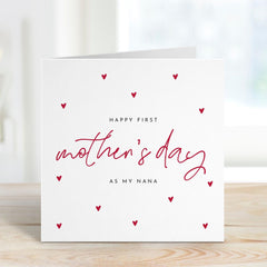 First Mother's Day as My Nana Card Thoughtful Gift for Nana Heartfelt Keepsake Card for New Grandmother Special 1st Mothers Day Card