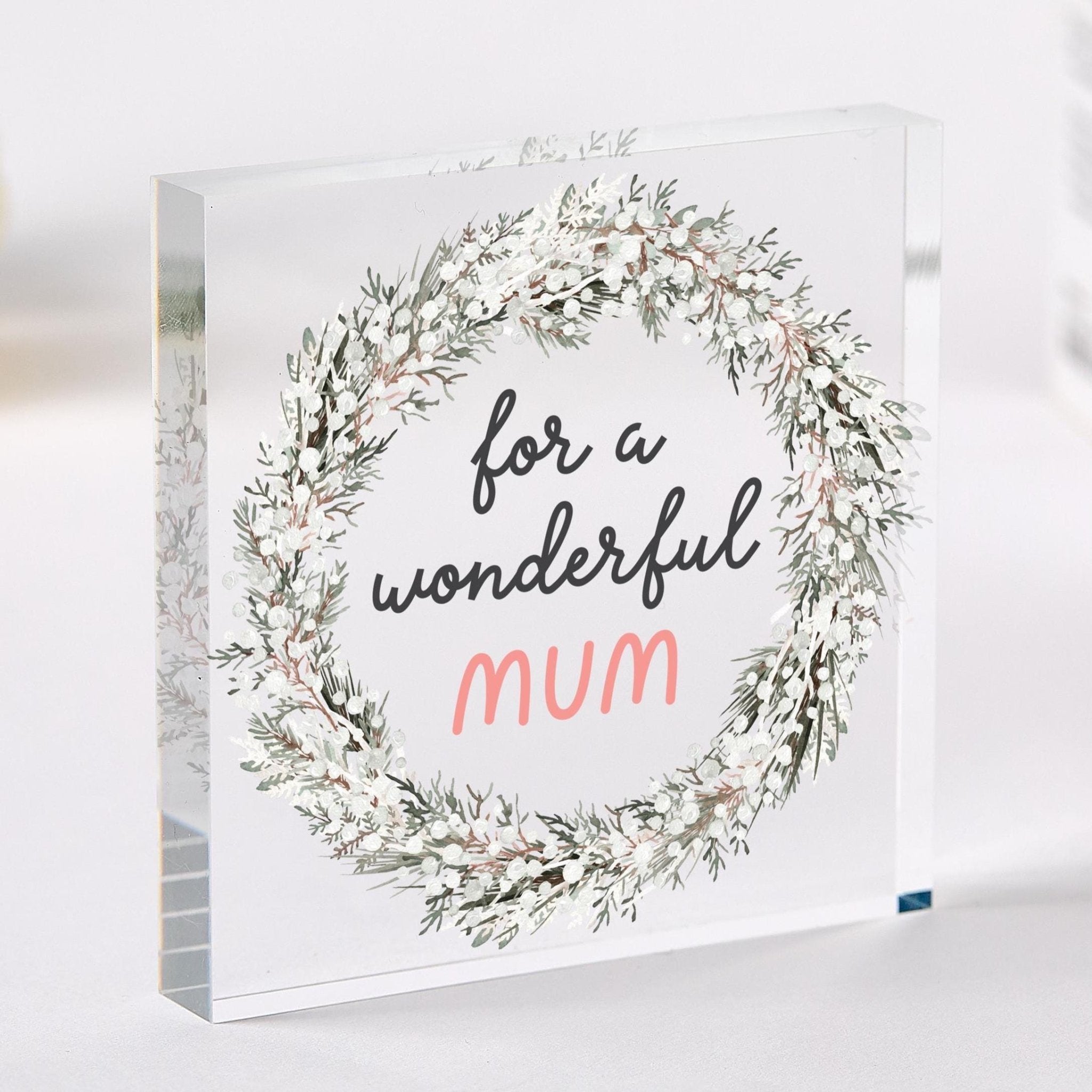 For a Wonderful Mum Acrylic Plaque Christmas Mother's Day or Birthday Gift for New Mummy Mama