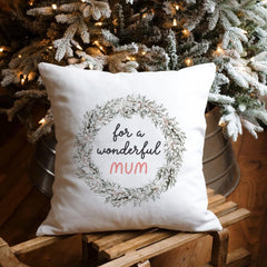 For a wonderful Mum cushion Gift for mummy Christmas Mother's Day Mum's Birthday Gift mummy Floral Xmas present