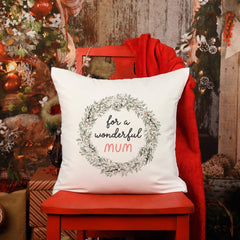 For a wonderful Mum cushion Gift for mummy Christmas Mother's Day Mum's Birthday Gift mummy Floral Xmas present