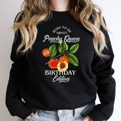 Funny Birthday Jumper for Her Vintage Fruit Design Peachy Queen Sweatshirt Gift for Friend Fun Birthday Outfit 18th 21st 30th 40th 50th