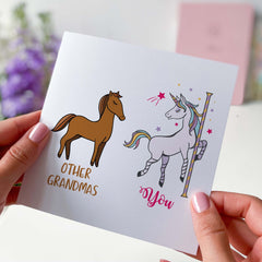 Funny Card For Grandma Grandmas Card Other Grandmas You Birthday Cute Card For Grandma Unicorn Card Happy Birthday Card Grandma