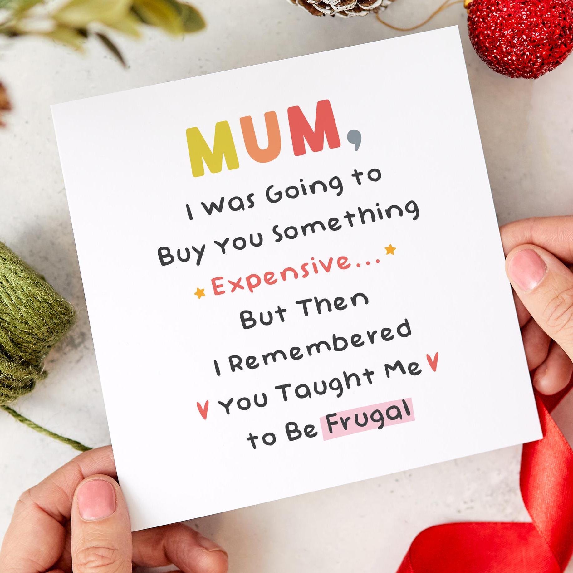 Funny Card for Mum I Was Going To Buy You Something Expensive Happy Mother's Day Mum's Birthday Card Humour