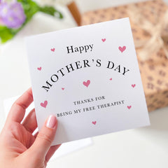 Funny Mother's Day card thank you for being my free therapist Card for Mum From Daughter Forever Friend Mummy