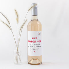Funny Mum Wine Label - “Mum’s Time - Out Juice” Personalised Mother’s Day Gift Mum's Birthday Humorous Prosecco Bottle Sticker for Mummy