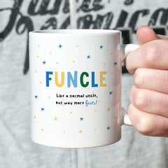 Funny Uncle Mug – Cute Christmas Gift for Funcle – Like a Normal Uncle but Way More Fun Coffee Cup for Birthday or Father’s Day