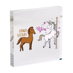 Funny Unicorn Acrylic Block Gift, Quirky Birthday or Christmas Keepsake for Sister, Mum, Grandma or Auntie