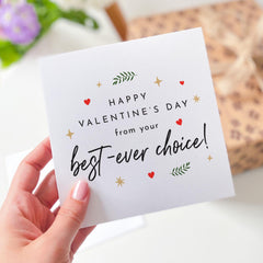 Funny Valentine's Day Card for Husband Wife Boyfriend Girlfriend Partner Best - Ever Choice Cute Humorous Love Card Him or Her First Valentine