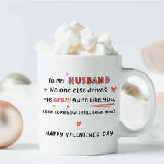 Funny Valentine’s Mug for Husband Drives Me Crazy Cute Coffee Cup Coaster Romantic Gift