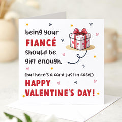 Funnyvalentine's Day Card For Fiancee Being Your Fiance Gift Enough Engaged Engagement First Valentines Girlfriend Boyfriend Valentines Day