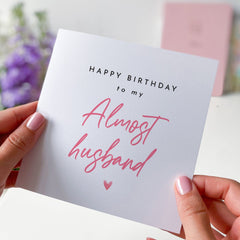 Happy Birthday To My Almost Husband Card Husband To Be Hubby Happy Birthday Fiancee Card Fiance Gifts For Him Partner Future Husband Gift