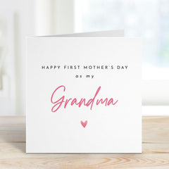Happy First Mother's Day as My Grandma Card Sweet Keepsake Gift for New Grandmother Minimalist 1st Mothers Day Gift Card For Nanny Nan Nana