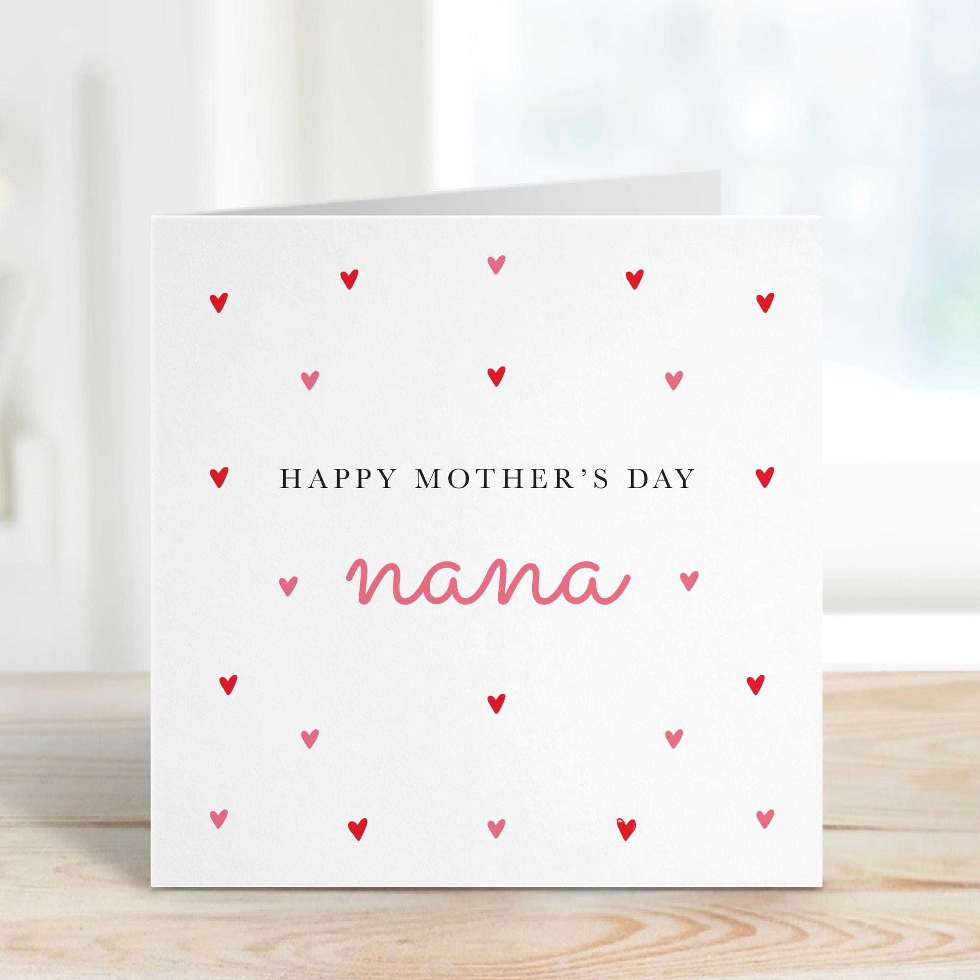 Happy Mother's Day Nana Card Thoughtful Heartfelt Gift Special Grandmother Card with Cute Heart Design Elegant Mothers Day Keepsake