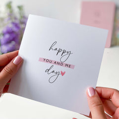 Happy You And Me Day Card Anniversary Cards Cute Cards Boyfriend Girlfriend Wife Husband Anniversary For Her Him Romantic Gift Love Card