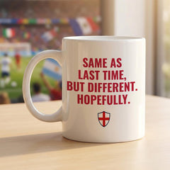 Hopeful England Fan Mug – Funny Football Supporter Gift For Football Lovers
