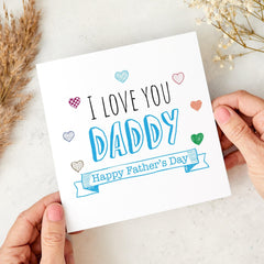 I Love You Daddy Father's Day Card Cute Father's Day Card from Son or Daughter Gift for Dad Heartfelt Card for First Fathers Day Gift Card