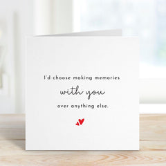 I'd Choose You Card Making Memories Love Card Valentines Day Minimalist Design Romantic Card for Him Her Husband Wife Partner Thoughtful
