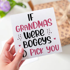 If Grandmas Were Bogeys I'D Pick You Card Gift For Grandma Mother's Day Christmas Grandma's Birthday Gift Card Funny Greeting Card