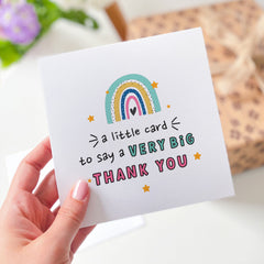 A Little Card To Say A Very Big Thank You Card Rainbow Design Gift Card For Teacher Friend Her Him Appreciation Card Cute Thank You Gift