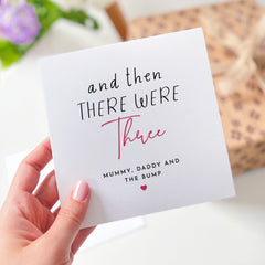 And Then There Were Three New Baby Card Mummy Daddy And The Bump Congratulations Card Baby Announcement Card Pregnancy Gift Card