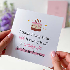 Funny Birthday Card For Husband Birthday Card Birthday Card Happy Birthday To My Husband Card Being Your Wife Is A Enough Gift Card