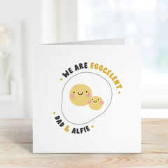 Personalised Card For Dad / Funny Card For Daddy / We Are Eggcelent / Dad Son Daughter / Father's Day Dad's Brithday First Father's Day Card