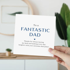 To A Fantastic Dad Personalised Card For Dad Funny Card For Daddy Dad Son Daughter / Father's Day Dad's Jokes Brithday First Fathers Day