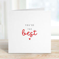 You'Re The Best Card For Best Friend Or Mum Dad Sister Brother Doctor Nurse Teacher Boss Greeting Card Gift Card For Women Men Thank You