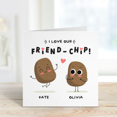 Funny Card For Friend Personalised Best Friend Card I Love Our Friend Chip Card For Bestie Gift For Friend Birthday 18Th 21St 25Th 30Th 40Th