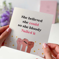 Card For Her Girl Power Feminist Card She Believed She Could Nailed It Card So Proud Of You Funny Inspirational Card Well Done Strong Women