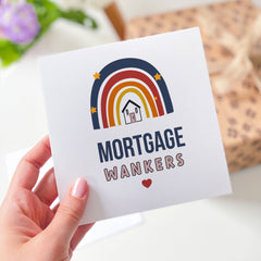 New Home Card Mortgage Wankers With Rainbow Housewarming Card New Place Congratulations New House Card For Friends And Family Funny New Home