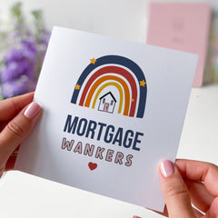 New Home Card Mortgage Wankers With Rainbow Housewarming Card New Place Congratulations New House Card For Friends And Family Funny New Home