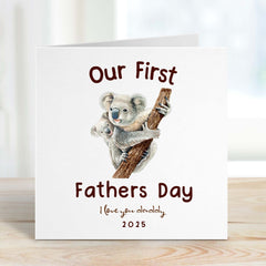 Personalised Our First Fathers Day I Love You Daddy Dad Papa Koala Fathers Day Card Daddy And Baby Koala Card For Daddy Step Dad Grandad