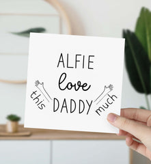 Card For Dad I Love Daddy This Much Fathers Day Dads Birthday Card Dad First Fathers Day Card Dad Card Special Dad Card