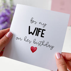 Birthday Card For Wife On Her Birthday Wife Gift Card With Cute And Little Red Heart Icon Gift Card For My Wife