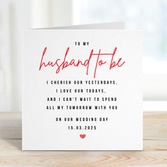 To My Husband To Be On Our Wedding Day With Date Wedding Day Card Personalised Card To My Hubby I Love You Card