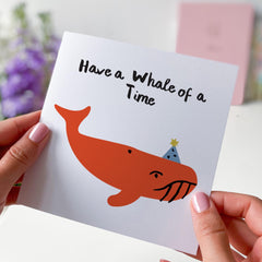 Happy Birthday Gift Card With A Funny Whale Have A Whale Of A Time For Him Her For Friends Kids Animal Card For Birthday Party