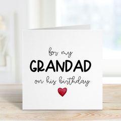 Card For Grandad Happy Birthday Grandad's Birthday Gift Card For My Grandad With Heart Greeting Cards On His Birthday