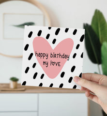 Happy Birthday My Love Card With Heart Gift Card For Girlfriend Boyfriend Wife Husband Daughter Granddaughter Birthday Card For Her