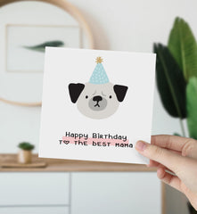 Dog Owner Gift Card To The Best Mama With Cute Dog Happy Mother's Day Dog Mum's Birthday Funny Gift Card For Mummy Mom Crazy Dog Lady