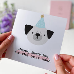 Dog Owner Gift Card To The Best Mama With Cute Dog Happy Mother's Day Dog Mum's Birthday Funny Gift Card For Mummy Mom Crazy Dog Lady