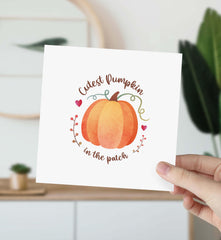 Cutest Pumpkin In The Patch Halloween Card For Boy Girl Daughter Son Niece Nephew Granddaughter Grandson Cute Happy Halloween Gift Card